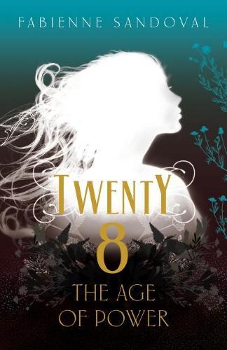 Twenty8: The Age of Power