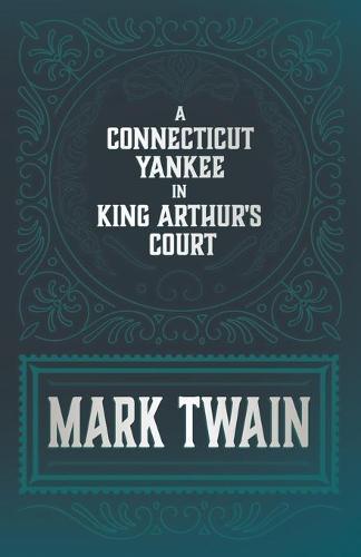 A Connecticut Yankee in King Arthur's Court