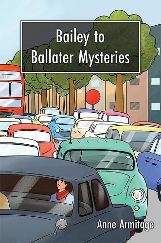 Bailey to Ballater Mysteries