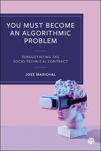 You Must Become an Algorithmic Problem: Renegotiating the Socio-Technical Contract