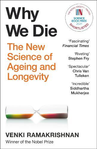 Why We Die: The New Science of Longevity - 'Changed my perspective on the whole living world' Chris Van Tulleken