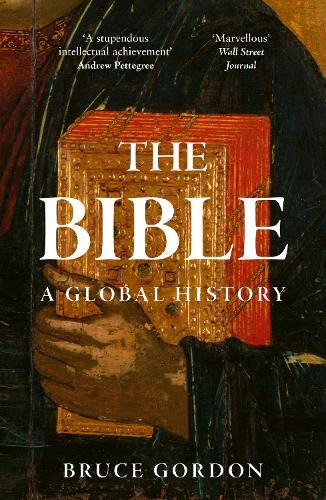 The Bible: A Global History