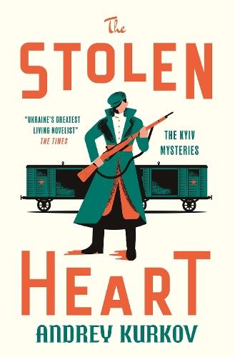 The Stolen Heart: The Kyiv Mysteries
