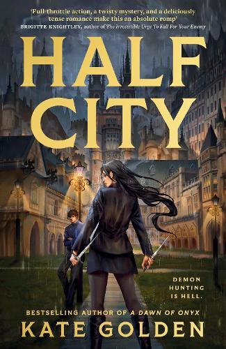 Half City: Harker Academy Book 1: Your Next Book Obsession By The Author Of A Dawn Of Onyx!
