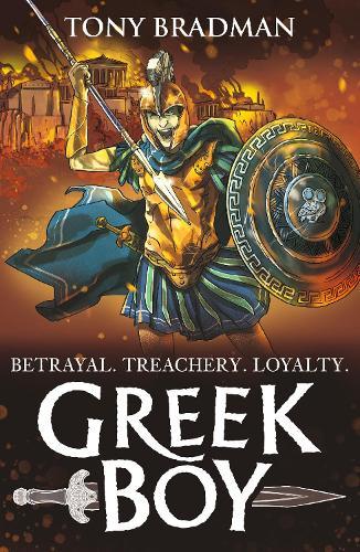 Greek Boy: During the legendary Battle of Salamis, a boy becomes a deadly warrior to protect his family in an epic adventure for readers 9, 10, 11, 12