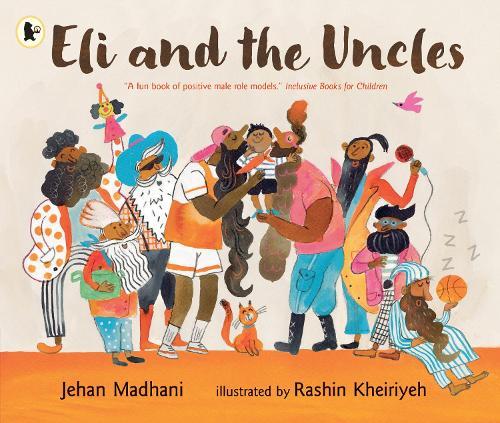Eli and the Uncles: A playful bedtime book for ages 3-7 and gift for fun uncles, nephews and nieces