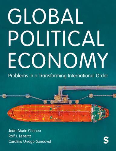 Global Political Economy: Problems in a Transforming International Order