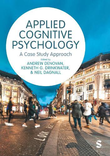 Applied Cognitive Psychology: A Case Study Approach