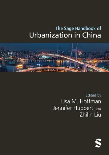 The Sage Handbook of Urbanization in China