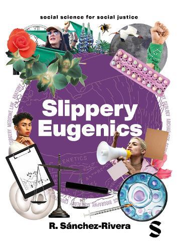 Slippery Eugenics: An Introduction to the Critical Studies of Race, Gender and Coloniality