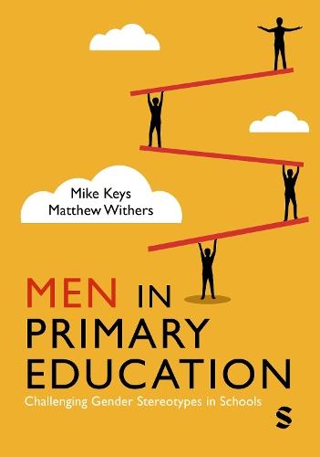 Men in Primary Education: Challenging Gender Stereotypes in Schools