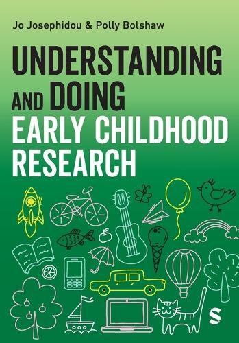 Understanding and Doing Early Childhood Research