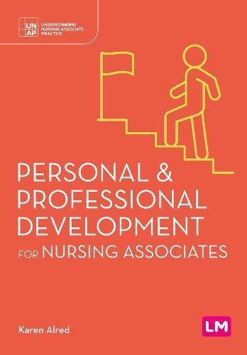 Personal and Professional Development for Nursing Associates