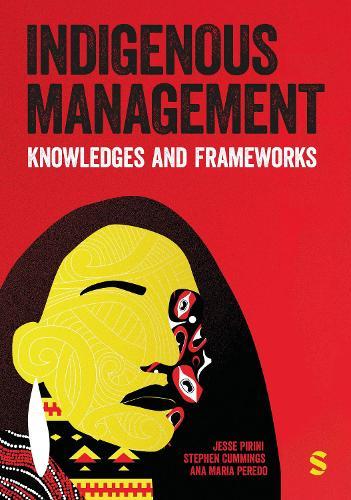 Indigenous Management: Knowledges & Frameworks