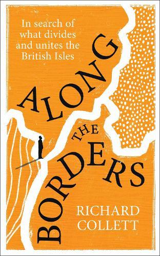 Along the Borders: In search of what divides and unites us