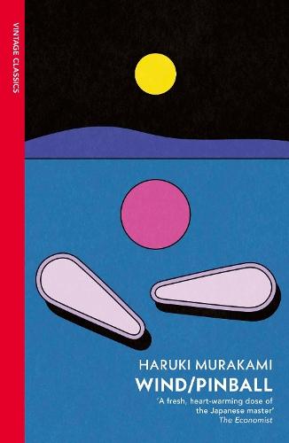 Wind/ Pinball: Two Novels
