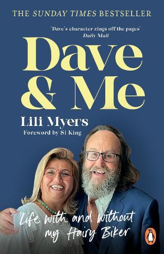Dave and Me: Life with and without my Hairy Biker
