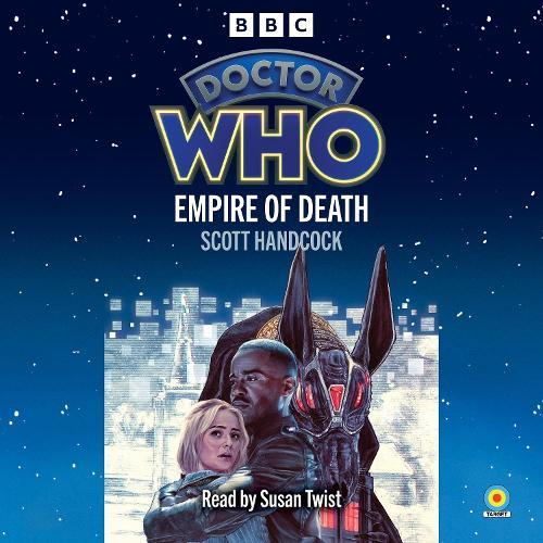 Doctor Who: Empire of Death: 15th Doctor Novelisation
