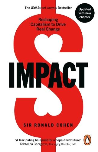 Impact: Reshaping Capitalism to Drive Real Change