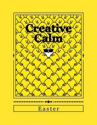 Creative Calm: Easter