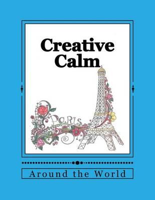 Creative Calm: Around the World