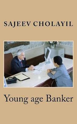 Young Age Banker