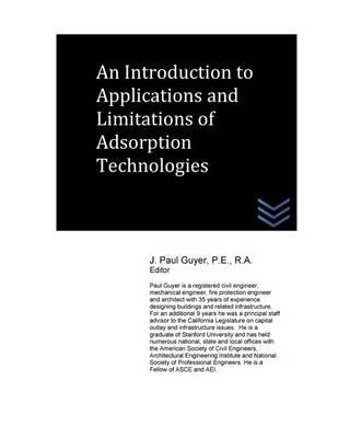 An Introduction to Applications and Limitations of Adsorption Technologies