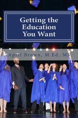 Getting the Education You Want