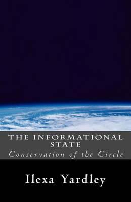 The Informational State: Conservation of the Circle
