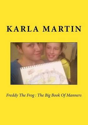 Freddy the Frog: The Big Book of Manners