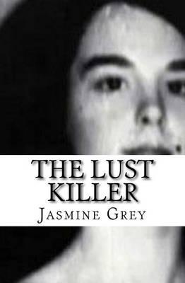 The Lust Killer