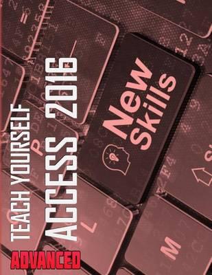 Teach Yourself Access 2016 Advanced