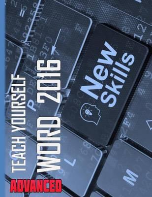 Teach Yourself Word 2016 Advanced