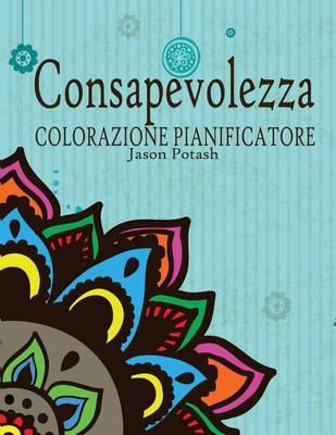 Consapevolezza Colorazione Pianificatore