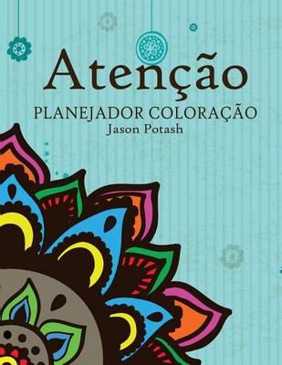 Atencao Planejador Coloracoa