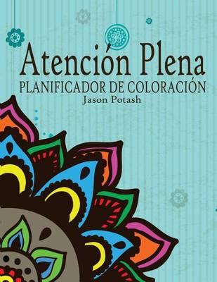 Atencion Plena Planificador de Coloracion