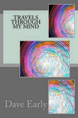 Travels Through My Mind