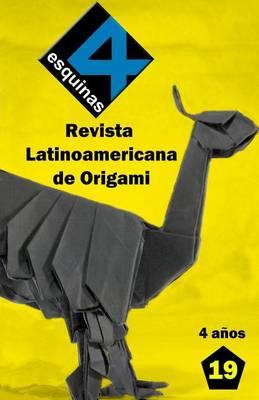 Revista Latinoamericana de Origami  4 Esquinas  No. 19
