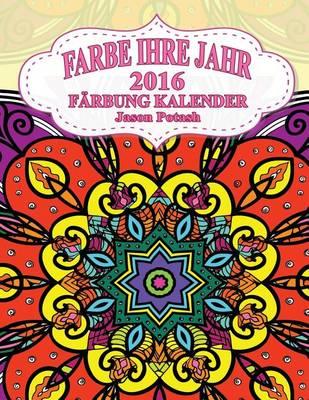 Fabre Ihre Jahr-2016 Farbung Kalender