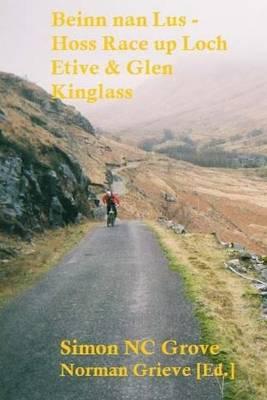 Beinn nan Lus - Hoss Race up Loch Etive & Glen Kinglass.: Turin Hill with Terrence the Chirpy Chappie and Beinn Mhor with Norma & her wee bruvver.