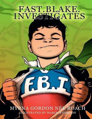 Fast Blake Investigates: F.B.I