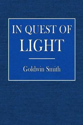 In Quest of Light