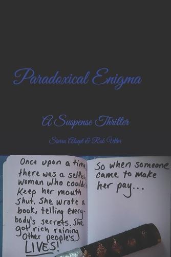 Paradoxical Enigma: A Suspense Thriller