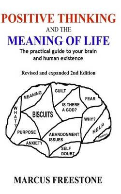 Positive Thinking and the Meaning of Life