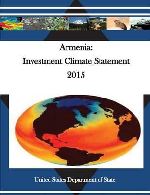 Armenia: Investment Climate Statement 2015