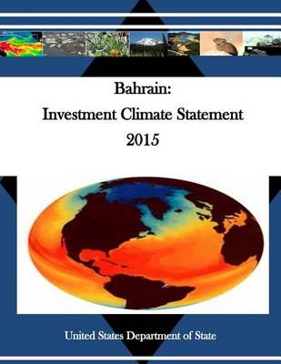 Bahrain: Investment Climate Statement 2015