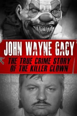 John Wayne Gacy