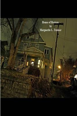 The House of Horrors