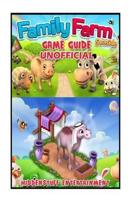 Family Farm Seaside Game Guide Unofficial