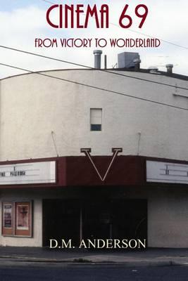 Cinema 69: From Victory to Wonderland